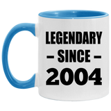 20th Birthday Legendary Since 2004 - 11oz Accent Mug Blue