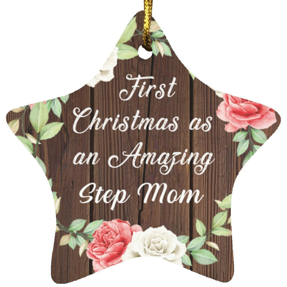 First Christmas As an Amazing Step Mom - Star Ornament A