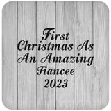 First Christmas As An Amazing Fiancee 2023 - Drink Coaster F