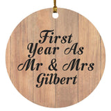 First Year As Mr & Mrs Gilbert - Circle Ornament C