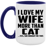 I Love My Wife More Than Cat - 15oz Accent Mug Purple