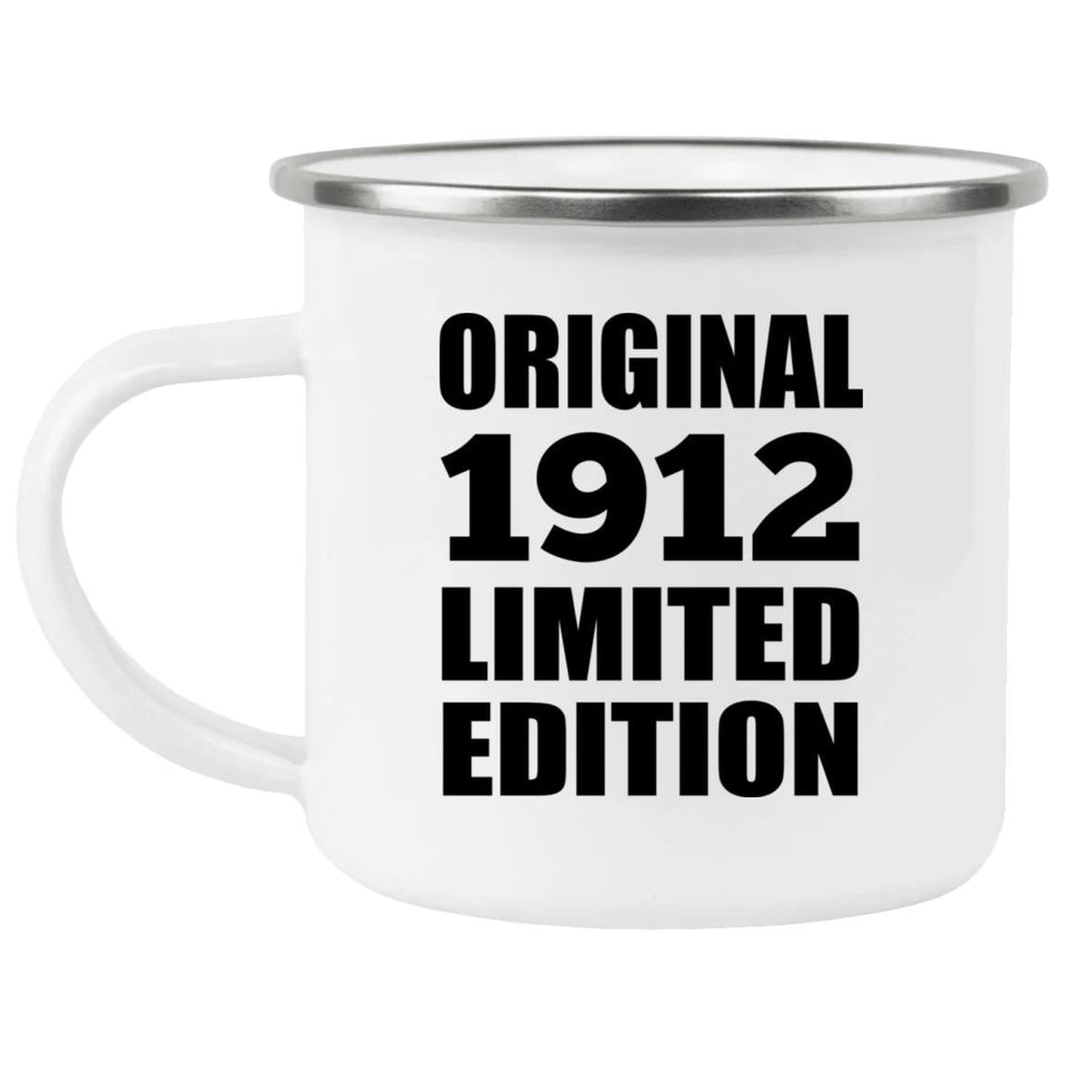 112th Birthday Original 1912 Limited Edition - 12oz Camping Mug