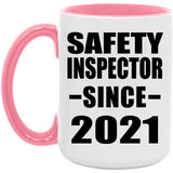 Safety Inspector Since 2021 - 15oz Accent Mug Pink