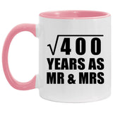 20th Anniversary Square Root of 400 Years As Mr & Mrs - 11oz Accent Mug Pink