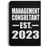 Management Consultant Established EST. 2023 - Canvas Portrait