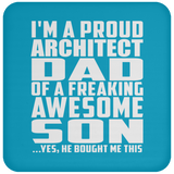 Proud Architect Dad Of Awesome Son - Drink Coaster