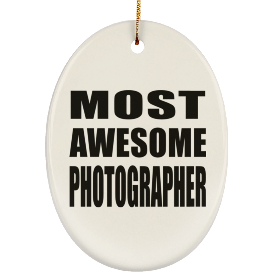 Most Awesome Photographer - Oval Ornament