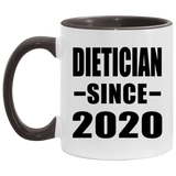 Dietician Since 2020 - 11oz Accent Mug Black