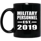 Military Personnel Established EST. 2019 - 11oz Coffee Mug Black