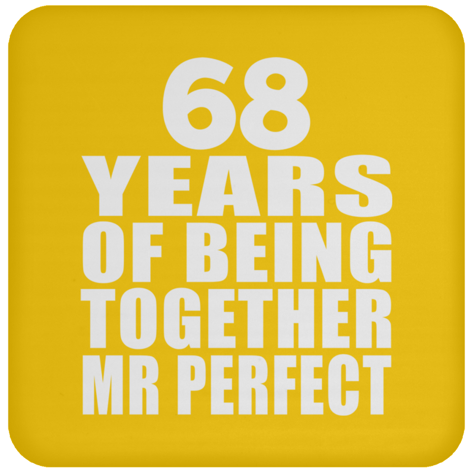68th Anniversary 68 Years Of Being Mr Perfect - Drink Coaster