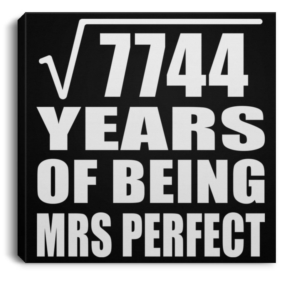 88th Anniversary Square Root of 7744 Years of Mrs Perfect - Canvas Square
