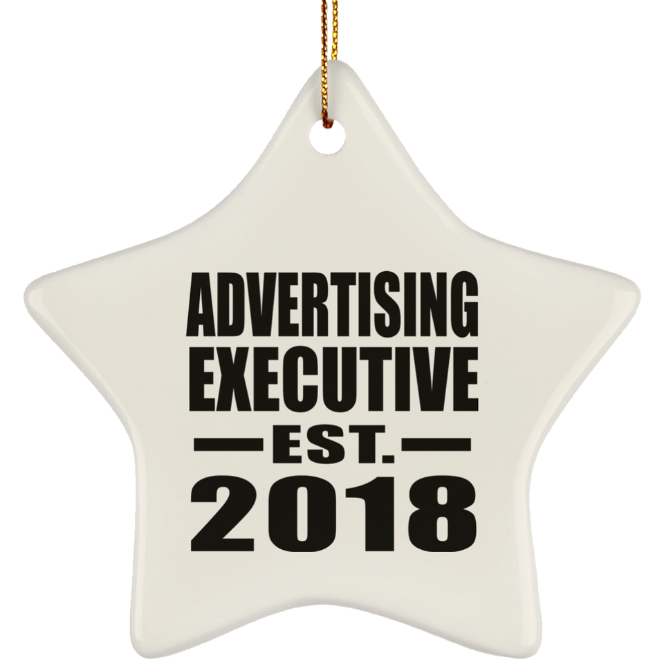 Advertising Executive Established EST. 2018 - Star Ornament