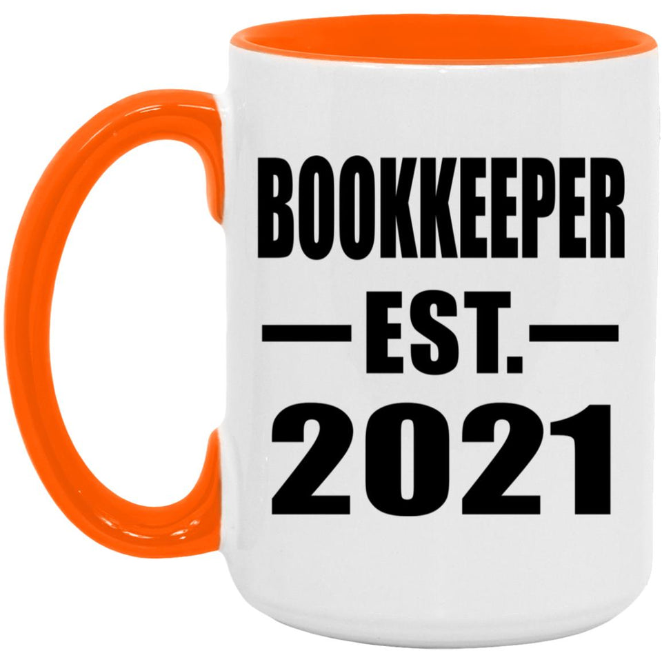 Bookkeeper Established EST. 2021 - 15oz Accent Mug Orange