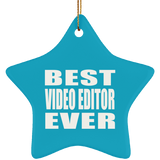 Best Video Editor Ever - Star Ornament