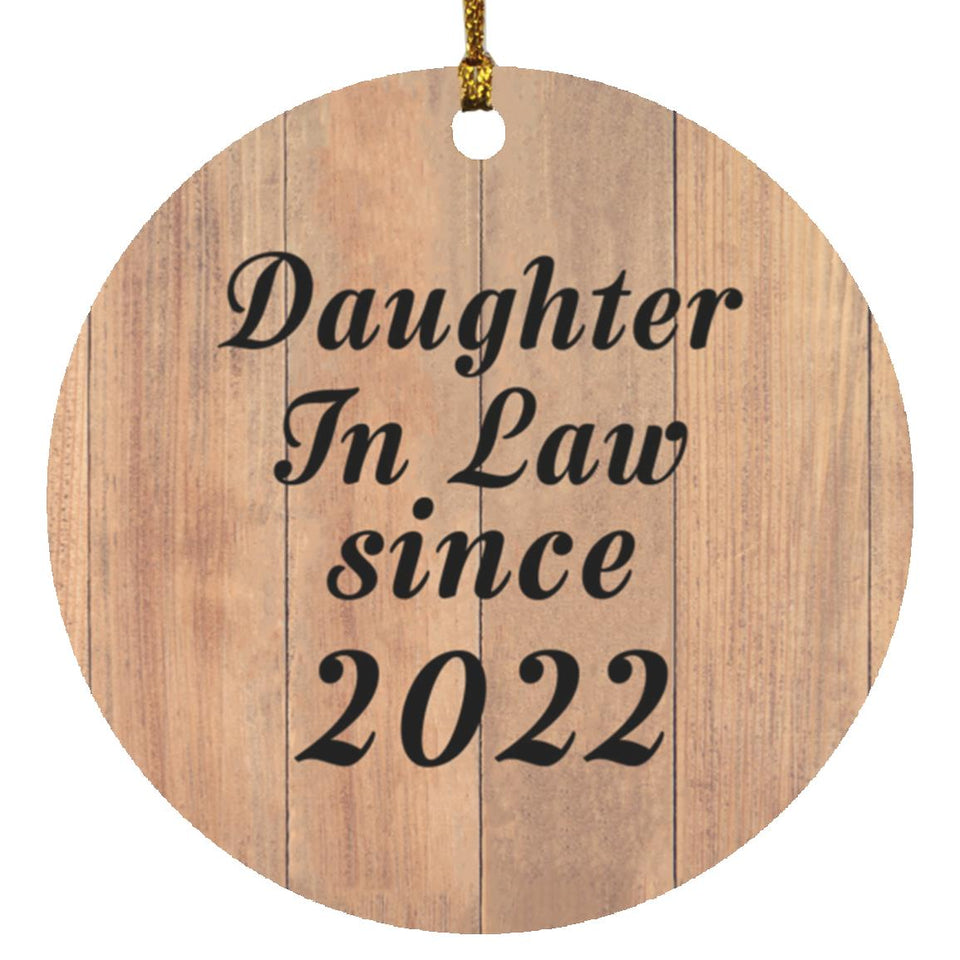 Daughter In Law Since 2022 - Circle Ornament C