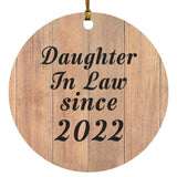 Daughter In Law Since 2022 - Circle Ornament C