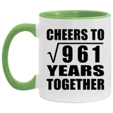 31st Anniversary Cheers To Square Root of 961 Years Together - 11oz Accent Mug Green