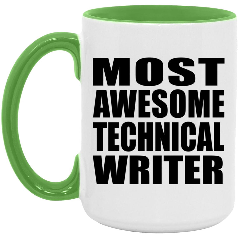 Most Awesome Technical Writer - 15oz Accent Mug Green