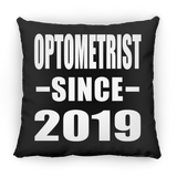 Optometrist Since 2019 - Throw Pillow Black