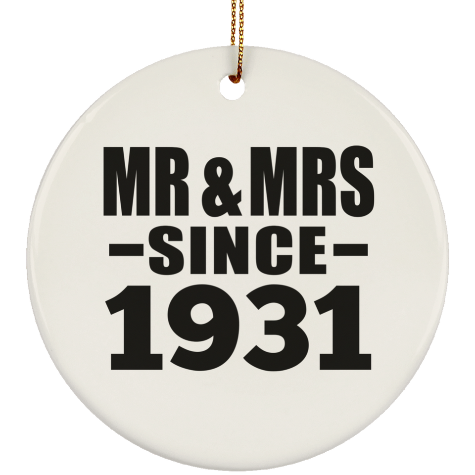 93rd Anniversary Mr & Mrs Since 1931 - Circle Ornament