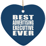 Best Advertising Executive Ever - Heart Ornament