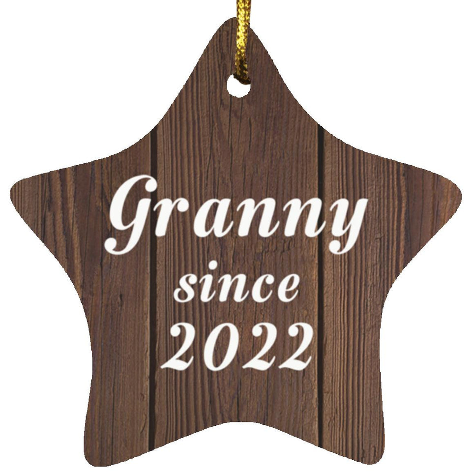 Granny Since 2022 - Star Ornament D