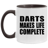Darts Makes Life Complete - 11oz Accent Mug Black