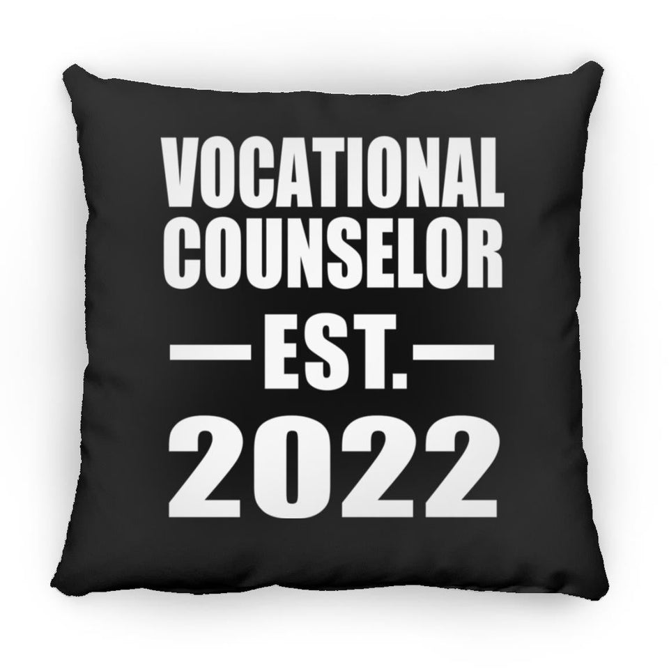 Vocational Counselor Established EST. 2022 - Throw Pillow Black