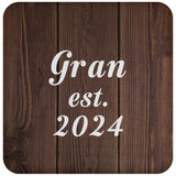 Gran Established EST. 2024 - Drink Coaster D