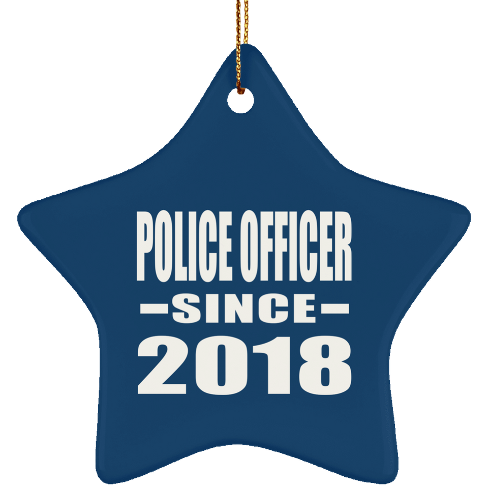 Police Officer Since 2018 - Star Ornament