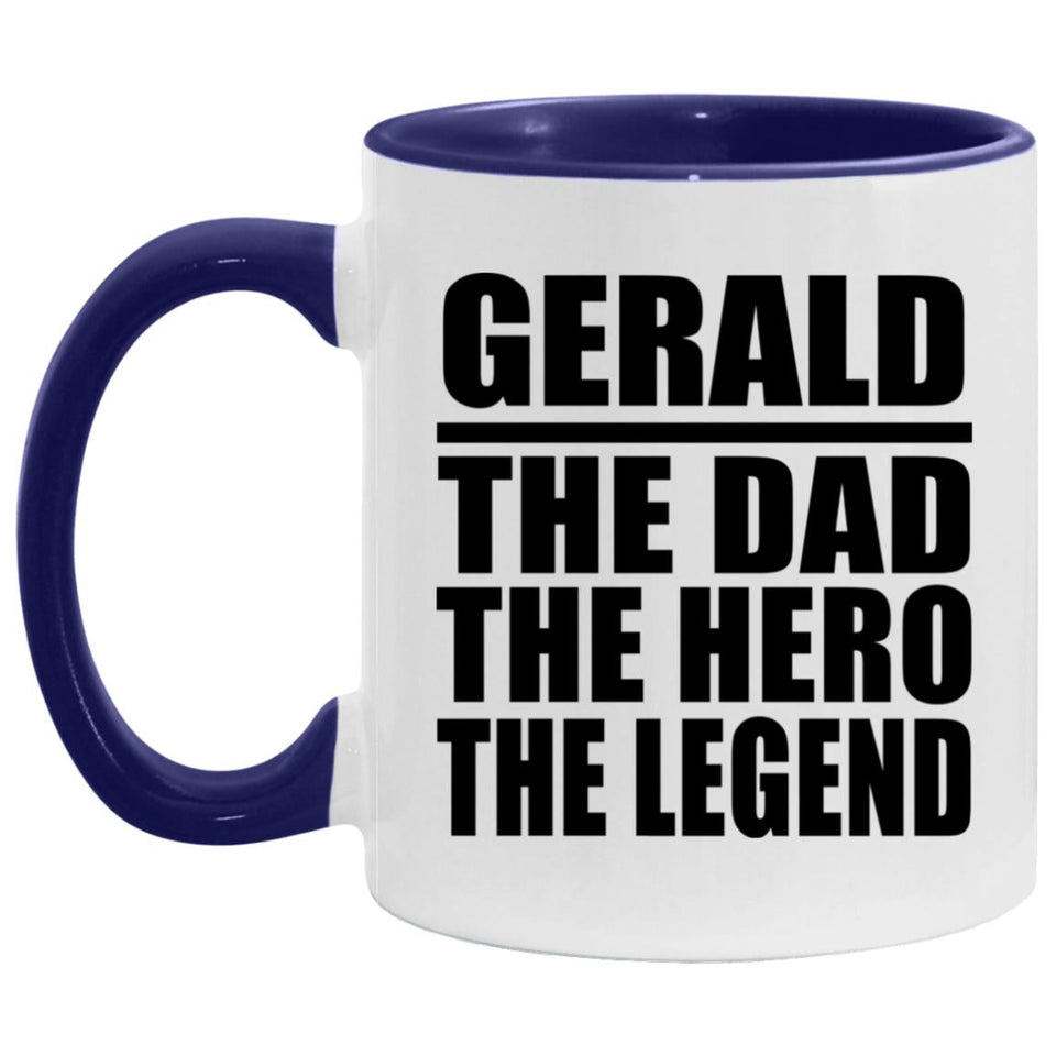 Gerald The Dad The Hero The Legend - 11oz Accent Mug Purple