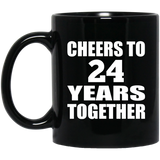 24th Anniversary Cheers To 24 Years Together - 11oz Coffee Mug Black
