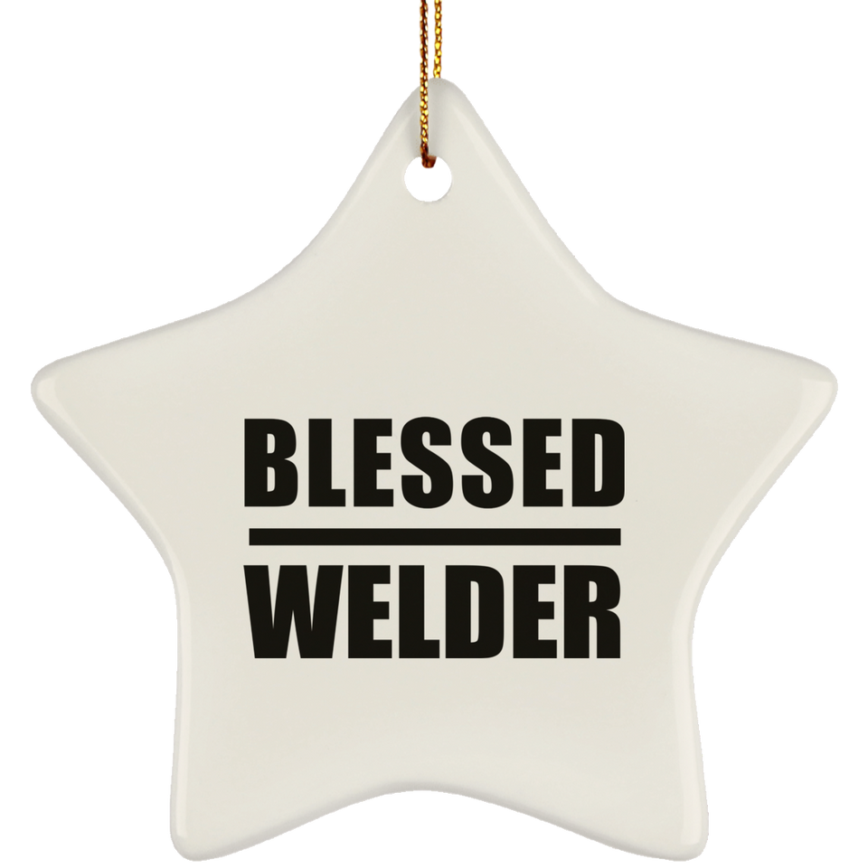 Blessed Welder - Star Ornament