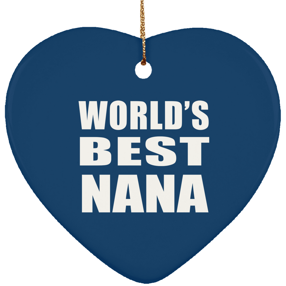 World's Best Nana - Heart Ornament