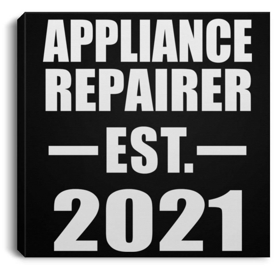 Appliance Repairer Established EST. 2021 - Canvas Square