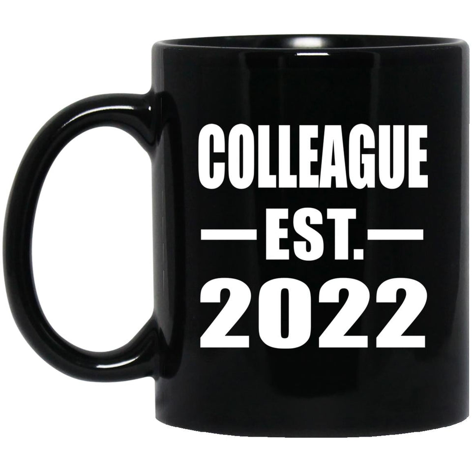 Colleague Established EST. 2022 - 11oz Coffee Mug Black