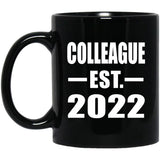 Colleague Established EST. 2022 - 11oz Coffee Mug Black