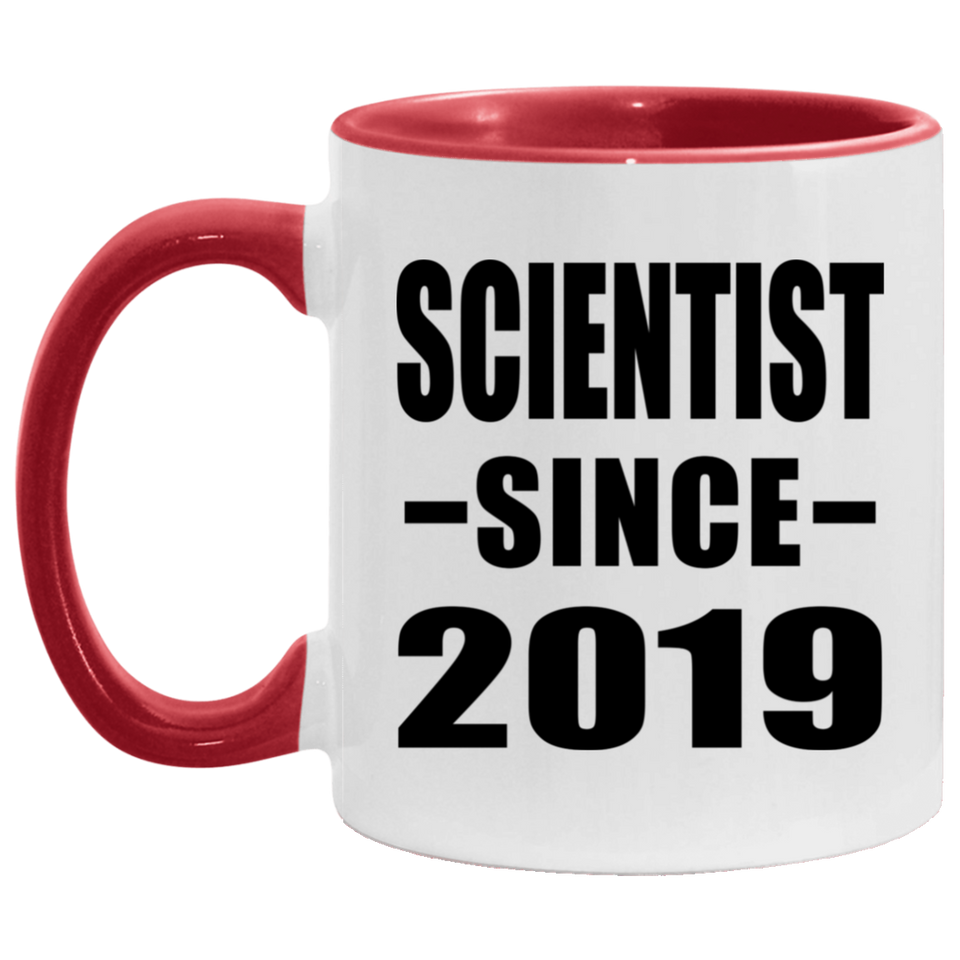 Scientist Since 2019 - 11oz Accent Mug Red
