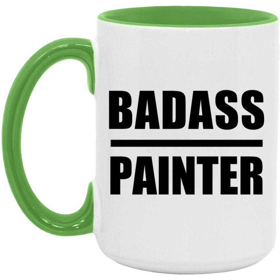 Badass Painter - 15oz Accent Mug Green