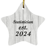 Statistician Established Est. 2024 - Star Ornament F