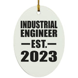 Industrial Engineer Established EST. 2023 - Oval Ornament