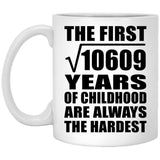 103rd Birthday Square Root of 10609 Years of Childhood - 11oz Coffee Mug