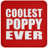 Coolest Poppy Ever - Drink Coaster