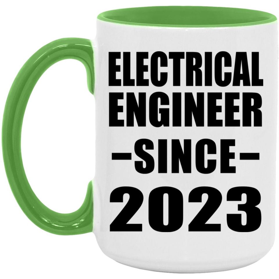 Electrical Engineer Since 2023 - 15oz Accent Mug Green