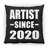 Artist Since 2020 - Throw Pillow Black