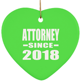 Attorney Since 2018 - Heart Ornament