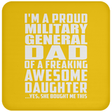 Proud Military General Dad Of Awesome Daughter - Drink Coaster