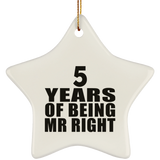 5th Anniversary 5 Years Of Being Mr Right - Star Ornament
