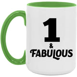 1st Birthday 1 & Fabulous - 15oz Accent Mug Green