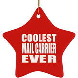 Coolest Mail Carrier Ever - Star Ornament